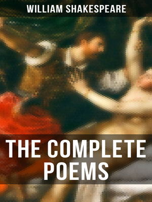 cover image of The Complete Poems of William Shakespeare